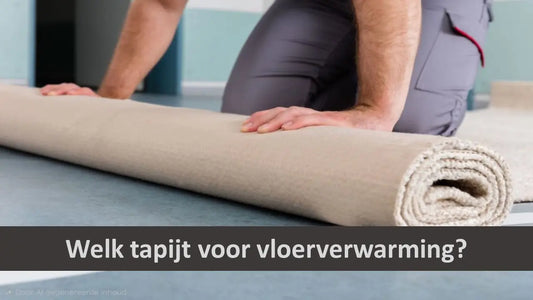 Welk tapijt voor vloerverwarming, tapijt uitrollen op ondervloer